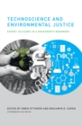 Technoscience and Environmental Justice : Expert Cultures in a Grassroots Movement - eBook