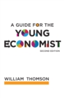 A Guide for the Young Economist - eBook