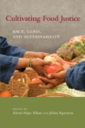 Cultivating Food Justice - eBook