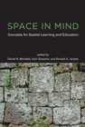 Space in Mind : Concepts for Spatial Learning and Education - eBook
