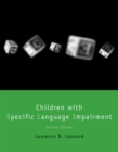 Children with Specific Language Impairment, second edition - eBook