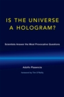 Is the Universe a Hologram? : Scientists Answer the Most Provocative Questions - eBook