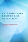 Extraordinary Science and Psychiatry : Responses to the Crisis in Mental Health Research - eBook