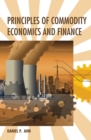 Principles of Commodity Economics and Finance - eBook