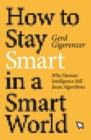 How to Stay Smart in a Smart World - eBook