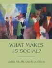 What Makes Us Social? - eBook