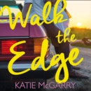 Walk The Edge - eAudiobook