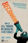 Recommended : How to sell through networking and referrals - eBook