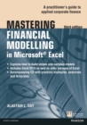 Mastering Financial Modelling in Microsoft Excel : A Practitioner'S Guide To Applied Corporate Finance - eBook
