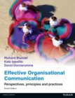 Effective Organisational Communication : Perspectives, principles and practices - Book