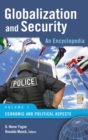 Globalization and Security : An Encyclopedia [2 volumes] - eBook