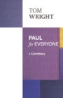 Paul for Everyone: 2 Corinthians - Book
