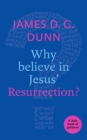 Why believe in Jesus' Resurrection? : A Little Book Of Guidance - Book