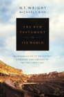 The New Testament in its World : An Introduction to the History, Literature and Theology of the First Christians - Book