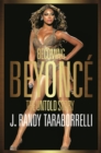Becoming Beyonce : The Untold Story - eBook