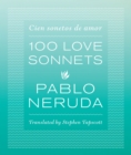 One Hundred Love Sonnets : Cien sonetos de amor - Book