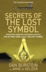 Secrets of the Lost Symbol : The Unauthorised Guide to the Mysteries Behind The Da Vinci Code Sequel - eBook
