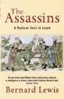 The Assassins : A Radical Sect in Islam - eBook