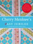 Cherry Menlove's Easy Parties : How to Create the Perfect Summer Celebration - eBook