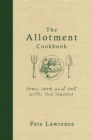 The Allotment Cookbook - Book