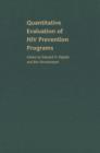 Quantitative Evaluation of HIV Prevention Programs - eBook