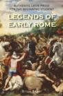 Legends of Early Rome : Authentic Latin Prose for the Beginning Student - eBook