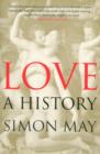 Love : A History - Book