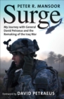 Surge : My Journey with General David Petraeus and the Remaking of the Iraq War - eBook