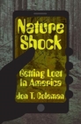 Nature Shock : Getting Lost in America - Book