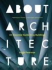 About Architecture : An Essential Guide in 55 Buildings - Book