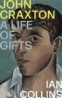 John Craxton : A Life of Gifts - Book