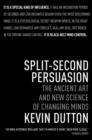 Split-Second Persuasion - eBook