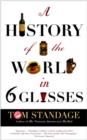 A History of the World in Six Glasses - eBook