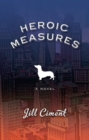 Heroic Measures - eBook