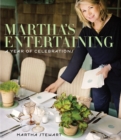 Martha's Entertaining : A Year of Celebrations - Book