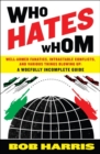 Who Hates Whom - eBook