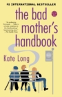 Bad Mother's Handbook - eBook