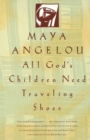 All God's Children Need Traveling Shoes - eBook