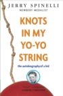 Knots in My Yo-Yo String - eBook