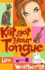Kat Got Your Tongue - eBook
