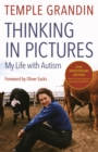 Thinking in Pictures, Expanded Edition - eBook