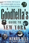 Goodfella's Guide to New York - eBook