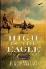High Is the Eagle - eBook