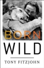 Born Wild - eBook