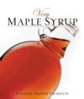 Very Maple Syrup - eBook