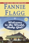 Welcome to the World, Baby Girl! - eBook