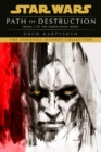 Path of Destruction: Star Wars Legends (Darth Bane) - eBook