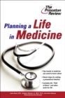 Planning a Life in Medicine - eBook