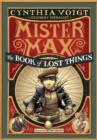 Mister Max: The Book of Lost Things - eBook