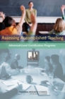Assessing Accomplished Teaching : Advanced-Level Certification Programs - eBook